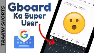 Ye Tricks Bana Denge Aapko Gboard Ka Super User⚡️#TrakinShorts #Shorts