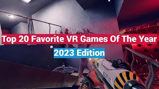 Top 20 Best Games Of The Year Across Meta Quest, PSVR2, and PCVR - 2023 Edition
