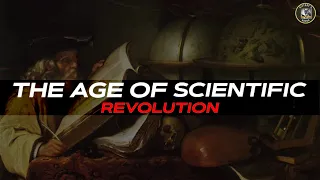 The Age of Scientific Revolution