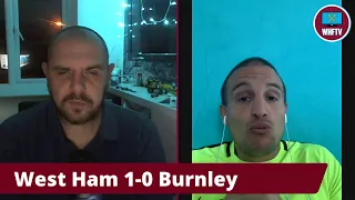 "Moyes Has Won Us That Game With His Positioning And Structure" West Ham 1-0 Burnley