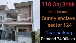 110 Gaj 3bhk house for sale sunny enclave sector 124 demand 74.90lakh