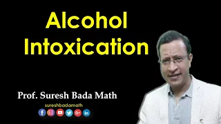 Alcohol Intoxication [Examination of a person with alcohol intoxication]