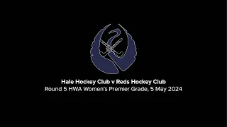 Hale Hockey Club v Reds Hockey Club - Women’s Premier Grade - Round 5