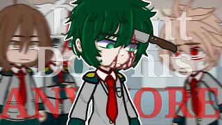 I can't do this anymore // ⚠️Blood⚠️//Meme// Immortal Deku//