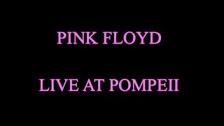 Pink Floyd Live at Pompeii Intro