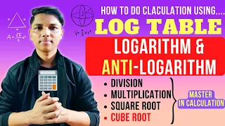 Learn Log Calculation | Logarithm & Anti-Logarithm | Log Table Calculation | square/cube Root #nie