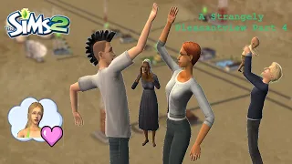 An Unexpected Friendship | The Sims 2: A Strangely Pleasantview | Part 4