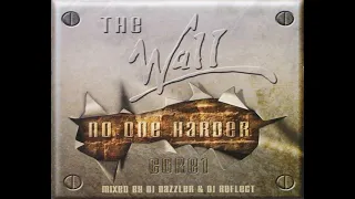 VA - The Wall - No One Harder Core 1 -2CD-2003 - FULL ALBUM HQ