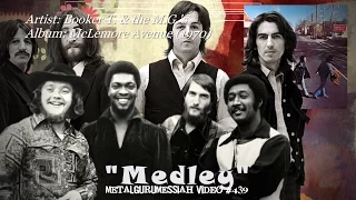 Medley (1st) - Booker T. & the M.G.s (1970) HD FLAC