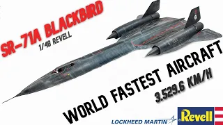 SR-71A Blackbird World Fastest Aircraft 3.529 KM/H -1/48 Revell Scale Model Full Build