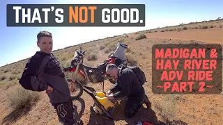 What ELSE can go wrong? | KTM 500 Madigan Track Desert Crossing Part 2