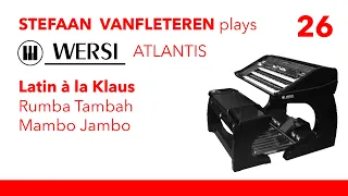 Latin à la Klaus (Rumba Tambah, Mambo Jambo) - Stefaan Vanfleteren / Wersi Atlantis SN3