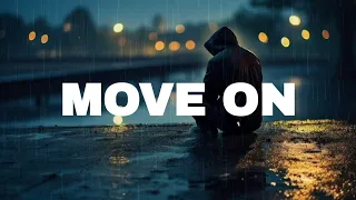 FREE Sad Type Beat - "You Move On" | Emotional Rap Piano Instrumental