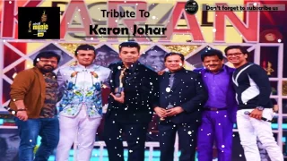 Mirchi Music Awards 2017 | Sonu Nigam ,Shaan,Pritam And Udit Narayan | Tribute To Karan Johar