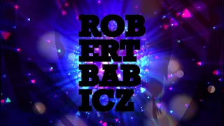 Robert Babicz - Summer of Energy 2019 Mix