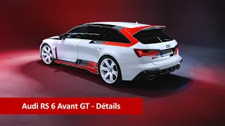 Audi RS 6 Avant GT - Détails