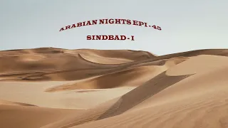 Arabian Nights Epi - 45 Sindbad-a zin chanchin - I