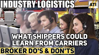 Broker Do's And Don'ts: What Carriers Really Think When Booking Loads.