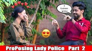 Proposing Lady Police Part 2 || BY AJ-AHSAN ||