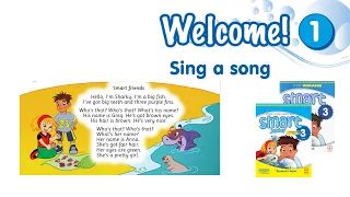 Аудіо до Sing a song Module 1 Smart junior 3