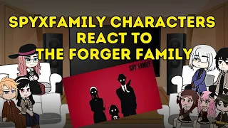 Spy x family characters react to the forger family | Gacha club | Spy x family react