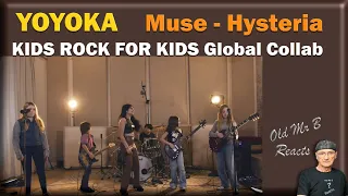 YOYOKA - KIDS ROCK FOR KIDS Global Collab - Muse - Hysteria (Reaction)