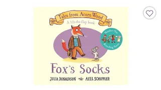 Fox's Socks by Julia Donaldson & Axel Scheffler Read Aloud Storytime Teacher with Australian Accent