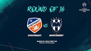 Cincinnati vs Monterrey | 2024 Concacaf Champions Cup