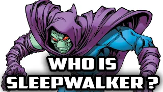 History and Origin of Marvel's SLEEPWALKER!