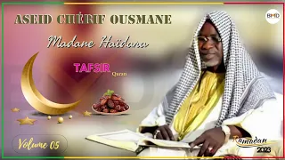 Aseid Chérif Ousmane Madane Haïdara Tafsir du Quran. Ramadan 28/03/23