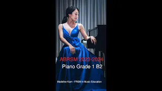 ABRSM Piano 2023-24 Grade 1 B2：Florence B. Price - A Morning Sunbeam: No. 3 #madelinekam