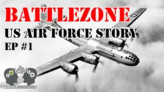 BATTLEZONE | US Air Force Story | E1