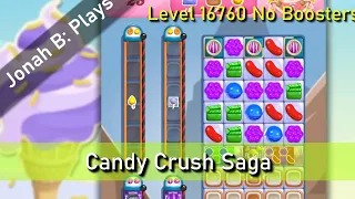 Candy Crush Saga Level 16760 No Boosters