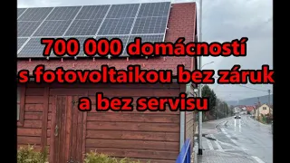 700 000 domácností s fotovoltaikou bez záruk a bez servisu