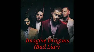 IMAGINE DRAGON-BAD LIAR(LYRICS)