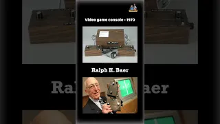Video Game Console - 1970 - Ralph H. Baer