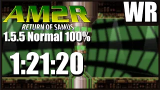 [Former WR] AM2R 1.5.5 Normal 100% in 1:21:20 RTA and 1:09:46 IGT