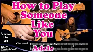 How to Play Someone Like You On Guitar