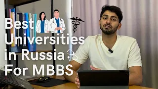 Best Medical Universities in Russia | MBBS Abroad | Dr. Ashy