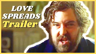 LOVE SPREADS Trailer (2021) Alia Shawkat