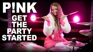 P!NK - Get the Party Started ( drum cover )