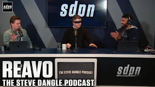 Reavo | The Steve Dangle Podcast