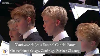 "Cantique de Jean Racine" Gabriel Fauré | Choir of King's College, Cambridge (Stephen Cleobury)