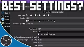 OBS Studio 142 - How to get the BEST Possible Settings for Streaming & Recording (OBS Guide)