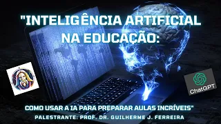 Inteligência Artificial na Educação: Como usar a IA para preparar aulas incríveis