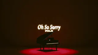 PVLN - Oh So Sorry (Official Audio)