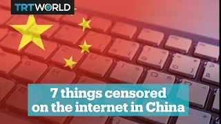 7 things censored on the internet in China