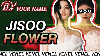 JISOO - FLOWER (꽃) | YOU as A Member OT2 | Karaoke + Color Coded Lyrics+ Line Distribution