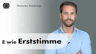 E wie Erststimme mit „MrWissen2go“ | Bundestags-Wahllexikon