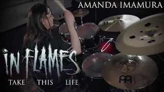 Amanda Imamura - In Flames - "Take This Life"